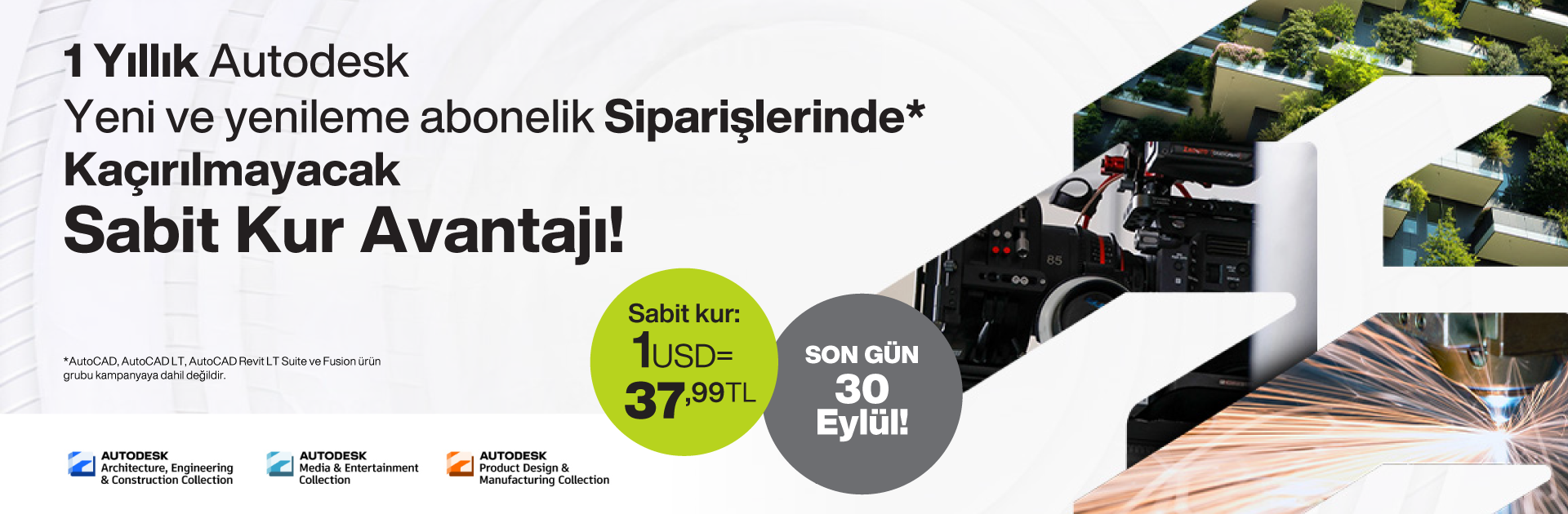 Autodesk Yeni ve Yenileme Abonelik Siparişlerinde Kaçırılmayacak '1 USD=37.99₺' Sabit Kur Kampanyası!
